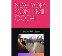 NEW YORK CON I MIEI OCCHI