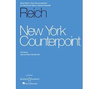 New York Counterpoint Clarinette-Partition+Parties Separees: Clarinet and Tape. Partition et parties.