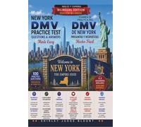 New York DMV English Test Made Easy™: Driver’s License Written Test Study Guide with Practice Questions | English & Spanish Edition