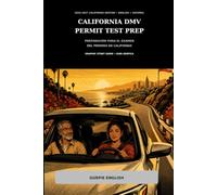 New York DMV Permit Test Prep Preparación para el Examen del Permiso de Nueva York: English-Spanish Graphic Study Guide with New York Road Rules, 160 Practice Questions and 8 Full Permit Tests