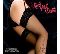 New York Dolls - If It's Saturday This Must Be Paris