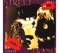 New York Dolls - Street Trash
