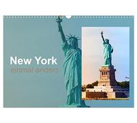 New York - einmal anders (Wandkalender 2026 DIN A3 quer), CALVENDO Monatskalender: Ein außergewöhnlich gestaltetet mit Bildern der Megametropole