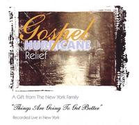 New York Family - Gospel Hurricane Relief