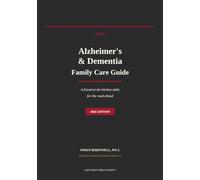 New York Family Guide for Alzheimer’s and Dementia Programs and Benefits: 2026 Edition: Plain-language New York guide to Medicaid, MLTC, CDPAP, ... and Dementia Programs and Benefits)