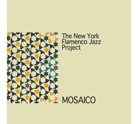 New York Flamenco Jazz Project - Mosaico
