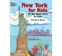 New York for Kids: 25 Big Apple Sites to Color (Dover Coloring Books)