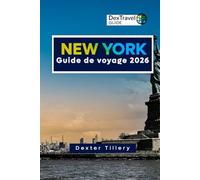 New York Guide de voyage 2026: Découvrez des endroits cachés, des monuments emblématiques et des expériences incontournables à New York pour chaque voyageur