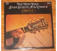 NEW YORK JAZZ GUITAR ENSEMBLE - NEW YORK JAZZ GUITAR ENSEMBLE 4 on 6x5 CHOICE 6831 (LP vinyl record)