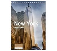 New York - Manhattan (Tischkalender 2026 DIN A5 hoch), CALVENDO Monatskalender: So außergewöhnlich wie diese Stadt, sind auch die Bilder.