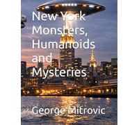 New York Monsters, Humanoids and Mysteries: 24