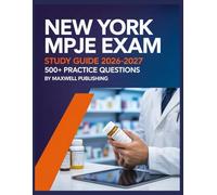 New York MPJE Study Guide 2026-2027: Comprehensive Exam Review with practice questions and test taking strategies