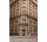 New York: New York City Notebook - Alwyn Court Building Cover - 6 x 9 Inch Hardcover Journal - 120 Lined Pages - Elegant Historic Architecture - Travel Writing, Daily Notes, Gift for NYC Lovers