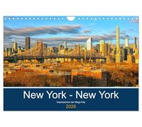 New York - New York. Impressionen der Mega-City (Wandkalender 2026 DIN A4 quer), CALVENDO Monatskalender: Eindrucksvolle Bilder der Mega-City New York