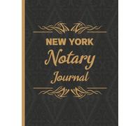 New York Notary Journal: Log Book for a Record of notary acts | for 224 entries | Notary public record Logbook