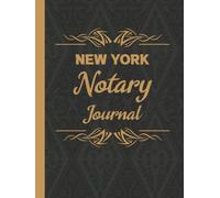 New York Notary Journal: Log Book for a Record of notary acts | for 224 entries | Notary public record Logbook