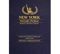 New York Notary Public Journal: Official Record Book for New York Notaries - 400 Entry Notarial Log