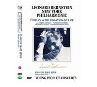 New York Philharmonic - Leonard Bernstein Young People' Concert no.25 Fidelio : A Celebration of Life (Region code : All) (Korea Edition)