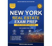 New York Real Estate Exam Prep: Step-by-Step Study Guide to Pass Your Salesperson License Exam With Practice Tests, Math, and State Law Made Easy (Winslow Homes Real Estate Exam Prep)