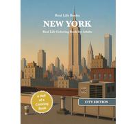 NEW YORK: Real Life Coloring Book for Adults (Real Life City Edition)