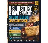 New York Regents Exams United States History & Government Study Guide 2026-2027: Complete Review with Document Analysis, Civic Literacy, DBQ Essay ... Practice Tests (The Regents Mastery Series)