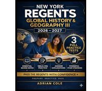 NEW YORK REGENTS GLOBAL HISTORY & GEOGRAPHY III STUDY GUIDE 2026-2027: Complete Regents Exam Prep with Topic Reviews, DBQ & CRQ Practice, Timeline ... & Proven Strategies to Pass with Co