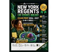 New York Regents Life Science Biology Exam Prep 2026-2027: The 3-in-1 Bible: Study Guide, Practice Questions, Flashcards -to Master Your New York Regents Geometry Examination in 2 Weeks