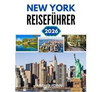 NEW YORK REISEFÜHRER 2026