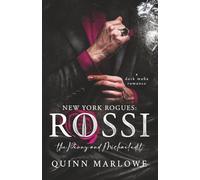 New York Rogues: Rossi, The Anniversary Collection: The Penny and Michael Edit: A Dark Mafia Romance (New York Rogues: Rossi Anniversary Collection)