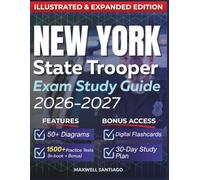 NEW YORK STATE TROOPER EXAM STUDY GUIDE 2026 - 2027: Expanded Edition with Detailed Review for the NYST Cognitive Exam, 1500+ Questions and Answers and Hours of E-Learning Access to Pass