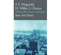 New York Stories, Nouvelles new-yorkaises: Edition bilingue anglais-français