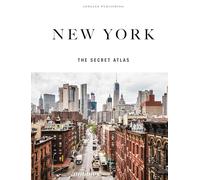 New York. The secret atlas (Jonglez Atlases)