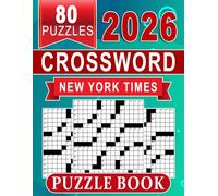 New York Times Crossword Puzzle Book 2026: Smart and Stimulating Challenges for Mental Agility