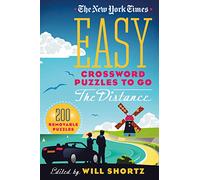 New York Times Easy Crossword Puzzles to Go the Distance: 200 Removable Puzzles