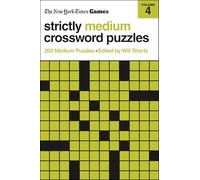 New York Times Games Strictly Medium Crossword Puzzles Volume 4: 200 Medium Puzzles