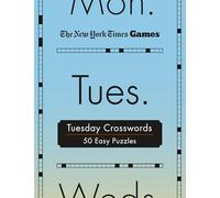 New York Times Games Tuesday Crosswords: 50 Easy Puzzles: 2 (New York Times Games Day of the Week Spiral Puzzles)