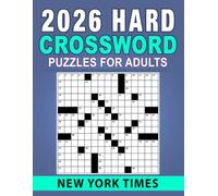New York Times Hard Crossword Puzzles For Adults: Large Print Fun & Thoughtful Puzzles, Relaxation & Brain Boost after a Challenge (Answer Section Inside)