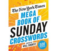 New York Times Mega Book of Sunday Crosswords: 500 Puzzles