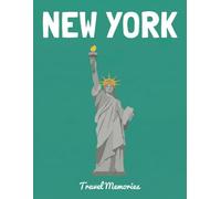 New York Travel Memories: Scrapbook Album for Photos and Memories