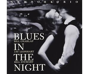 New York Trio - Blues In The Night