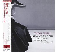 NEW YORK TRIO - Thou Swell [Re-Issue]