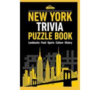 New York Trivia Puzzle Book: Crosswords & Word Searches - Landmarks, Food, Sports, Culture & History