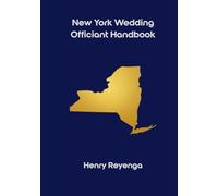 New York Wedding Officiant Handbook