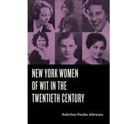 New York Women of Wit in the Twentieth Century (Humor in America)