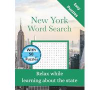 New York Word Search: 50 Themed Puzzles Celebrating the Empire State - Word Search for Adults and Teens with Solutions (State-by-State Word Search)
