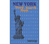 New York Word Search Book: Word Searches Related to New York, Ny Traffic, NY Shirts, Ny statue and More (6x9 inches, 55 puzzles, 110 pages) Easy to ... Vacations, Holidays, and leisure Time