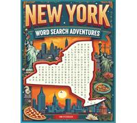 New York Word Search Puzzle Book: Large-Print Brain Games and Travel Fun | Explore NYC, History, Nature & Culture in New York City and State (U.S. State Word Search Adventure Series)