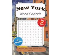 New York Word Search Puzzle Book: Word Searches with Easy to Read Print about New York Cities, Food, Broadway and More | 6x9 inches, 110 pages | 50+ puzzles . . . for Holidays, Vacations and Free Time