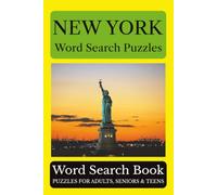 New York Word Search Puzzles: 55 Puzzles Celebrating the Places, People, History, and Beauty of New York: The Empire State (Across America Puzzle Series)