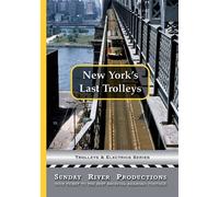 New York's Last Trolleys, Brooklyn, Queens, NYC